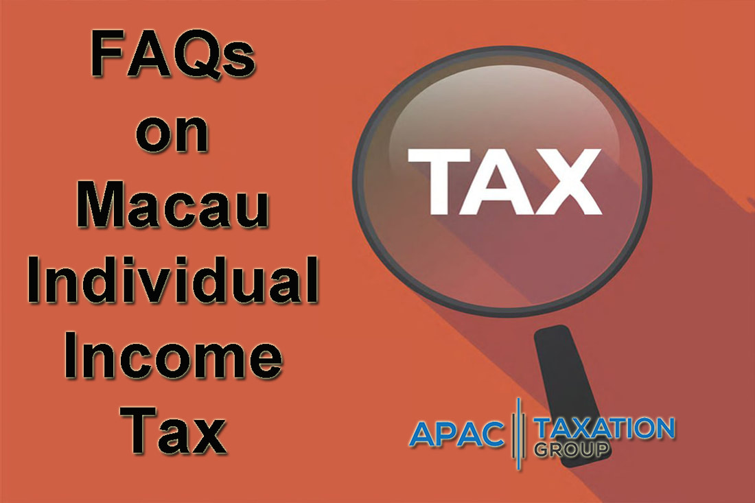 FAQs on Macau Individual Income Tax